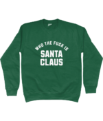 Who The Fuck Is Santa Claus | Sweater - Groen - Image 2