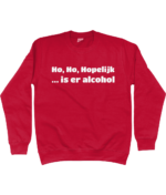 Ho Ho Hopelijk is er alcohol | Sweater - Rood - Image 2