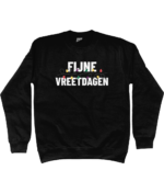 Fijne Vreetdagen | Sweater - Zwart - Image 2