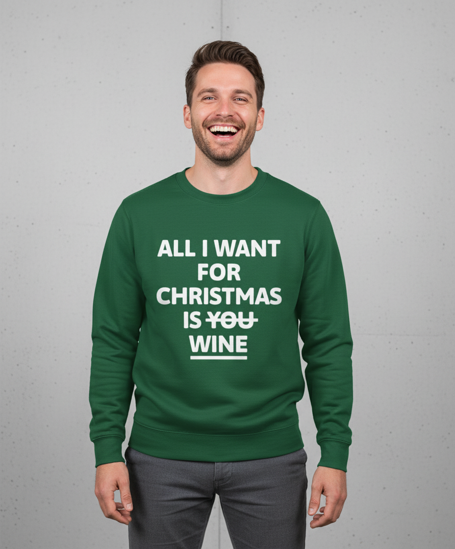 all-i-want-for-christmas-is-wine-sweater-groen All I Want For Christmas Is Wine | Sweater – Groen - Image 1