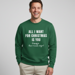 All I Want For Christmas Is You (grapje doe maar wijn) | Sweater – Groen