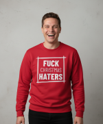 Fuck Christmas Haters | Sweater - Rood