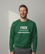 Fuck Christmas | Sweater - Groen