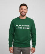 Ho Ho Hopelijk is er alcohol | Sweater - Groen