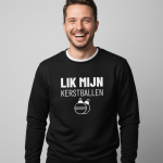 Lik Mijn Kerstballen | Sweater - Zwart